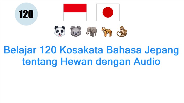Belajar 120 Kosakata Bahasa Jepang tentang Hewan dengan Audio